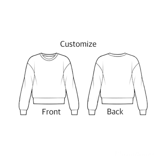 Customize Sweatshirt